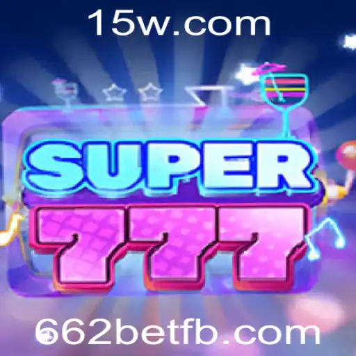 Descubra o Fascinante Jogo Super777 e a Plataforma 662bet